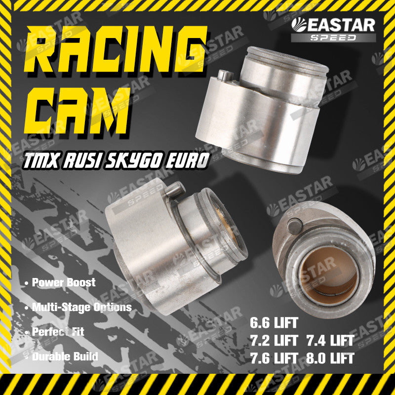 Racing Cam 6.6/7.2/7.4/7.6/8 for TMX/Rusi | EastarSpeed